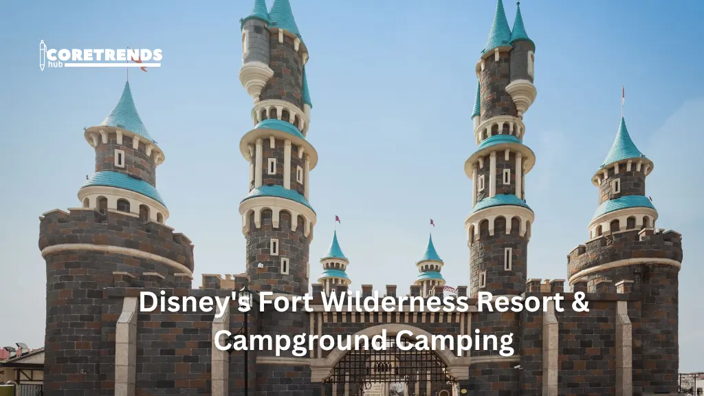 Disneys Fort Wilderness Resort and Campground Camping
