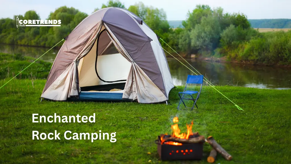 Enchanted Rock Camping